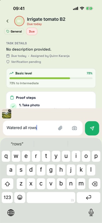 Task composer with a farm photo attached and the note Watered all rows, send button now green.